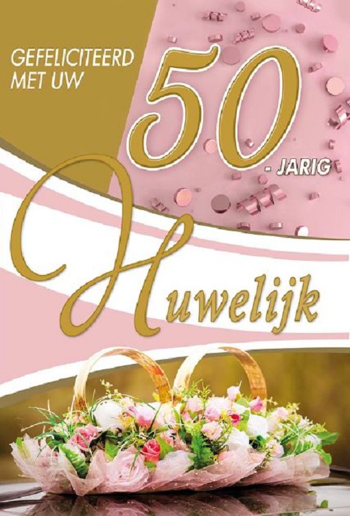 50 Jaar Getrouwd Every Day Met Tekst Nieuwe Vertaling 4201 4316 B 50 Jaar Getrouwd Ringen