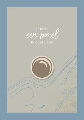 Je bent een parel in Gods Hand