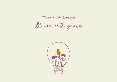 Bloom with grace