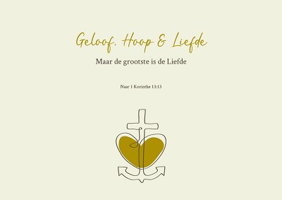 Geloof, Hoop & Liefde