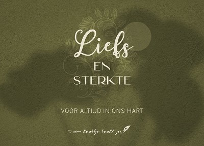 Liefs en sterkte